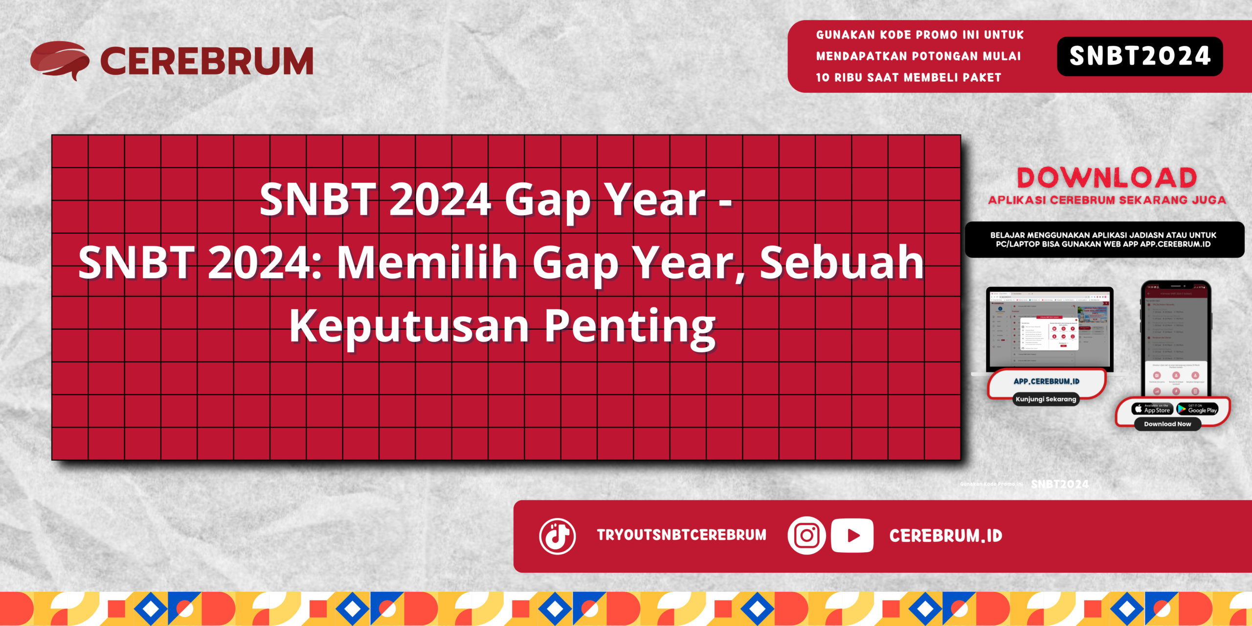 SNBT 2024 Gap Year