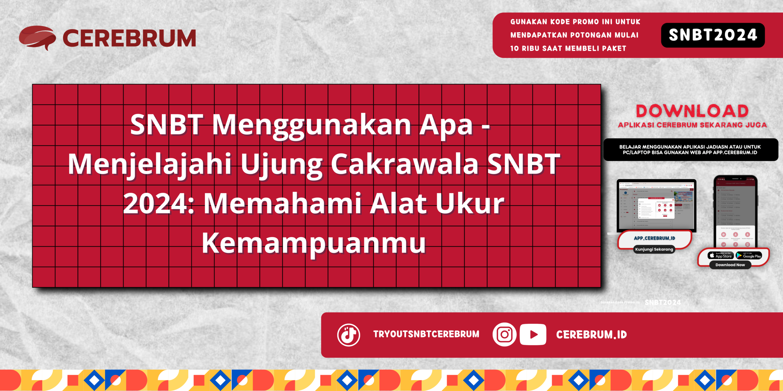 SNBT Menggunakan Apa