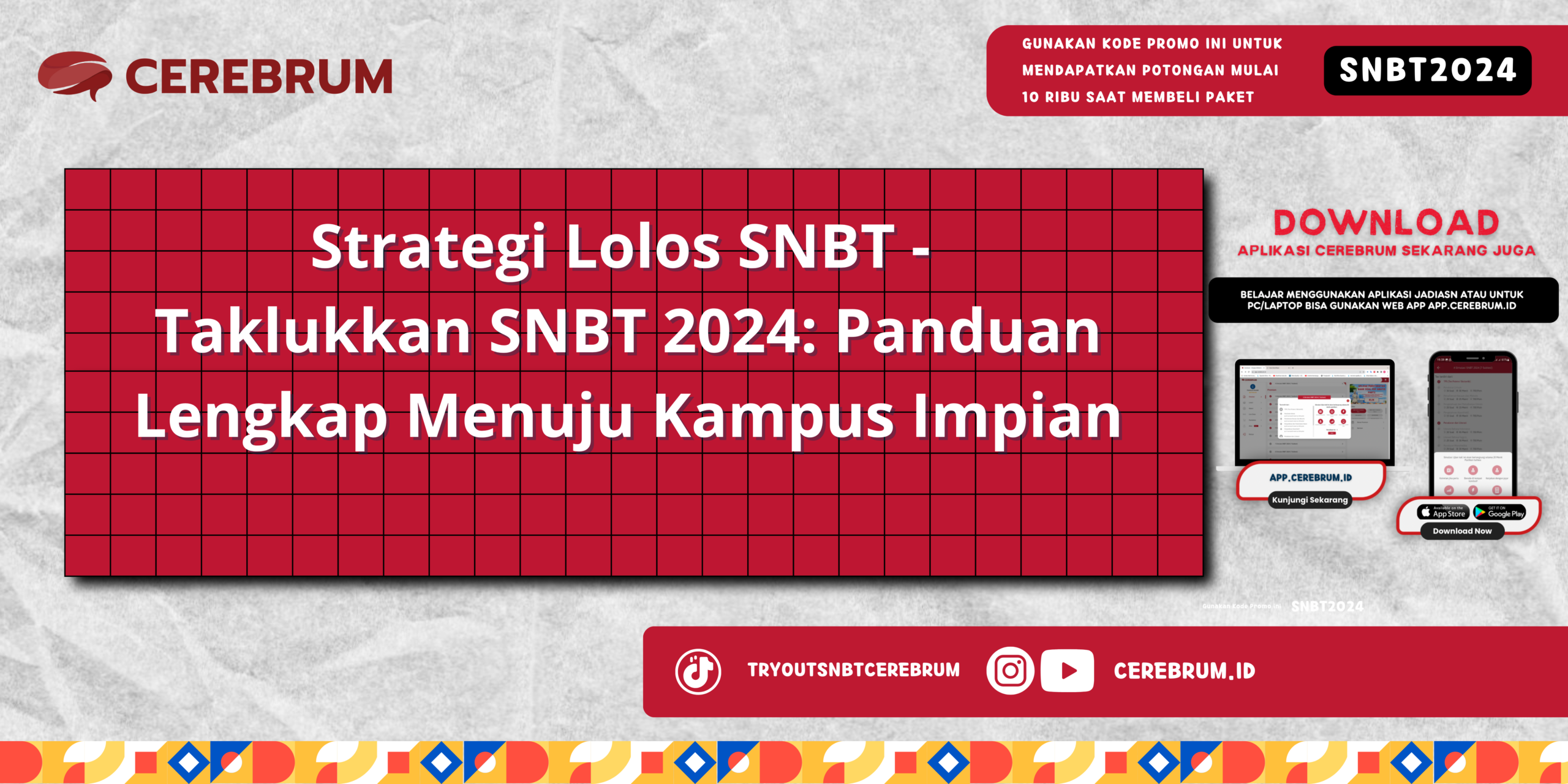 Strategi Lolos SNBT