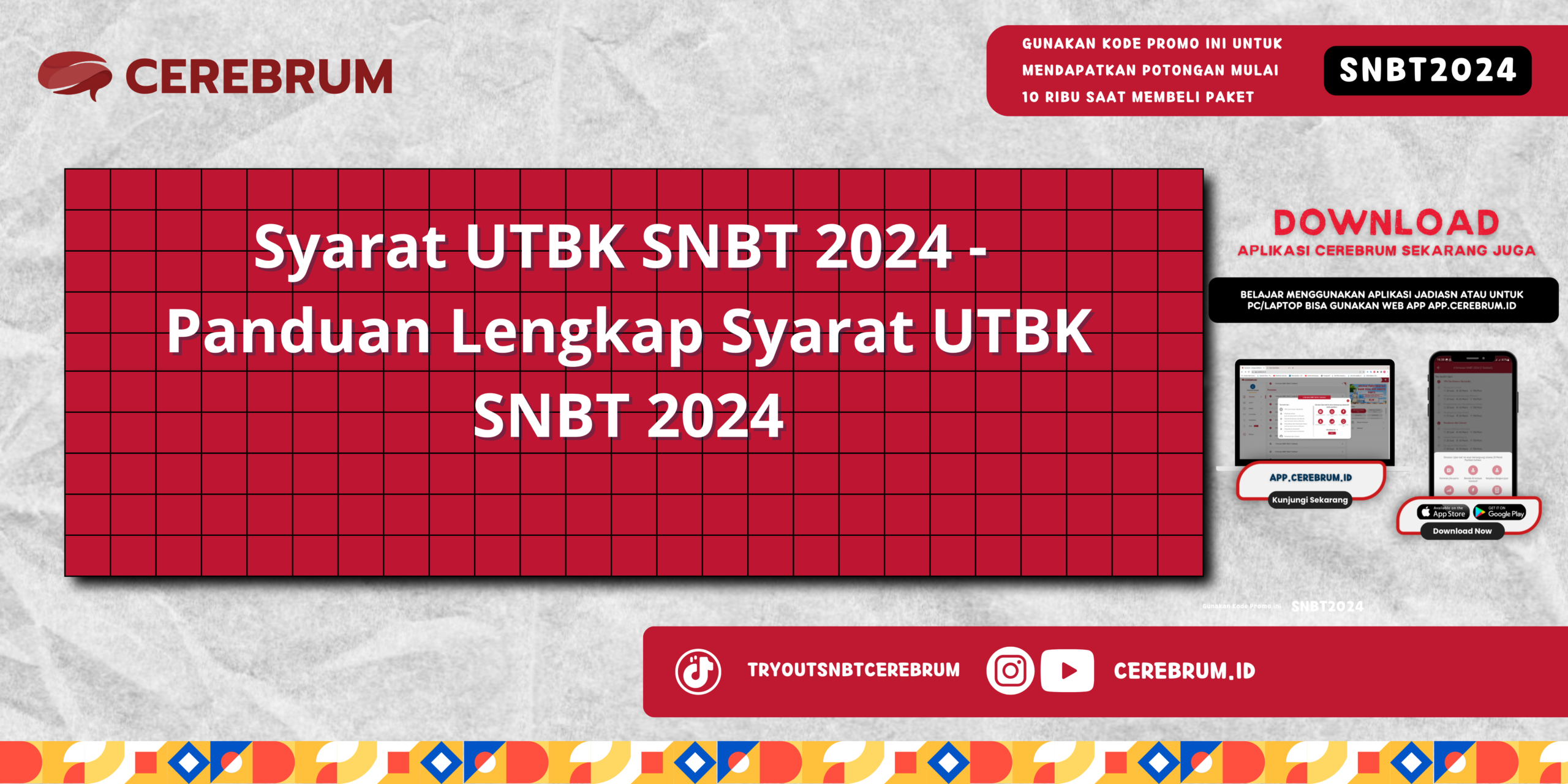 Syarat UTBK SNBT 2024