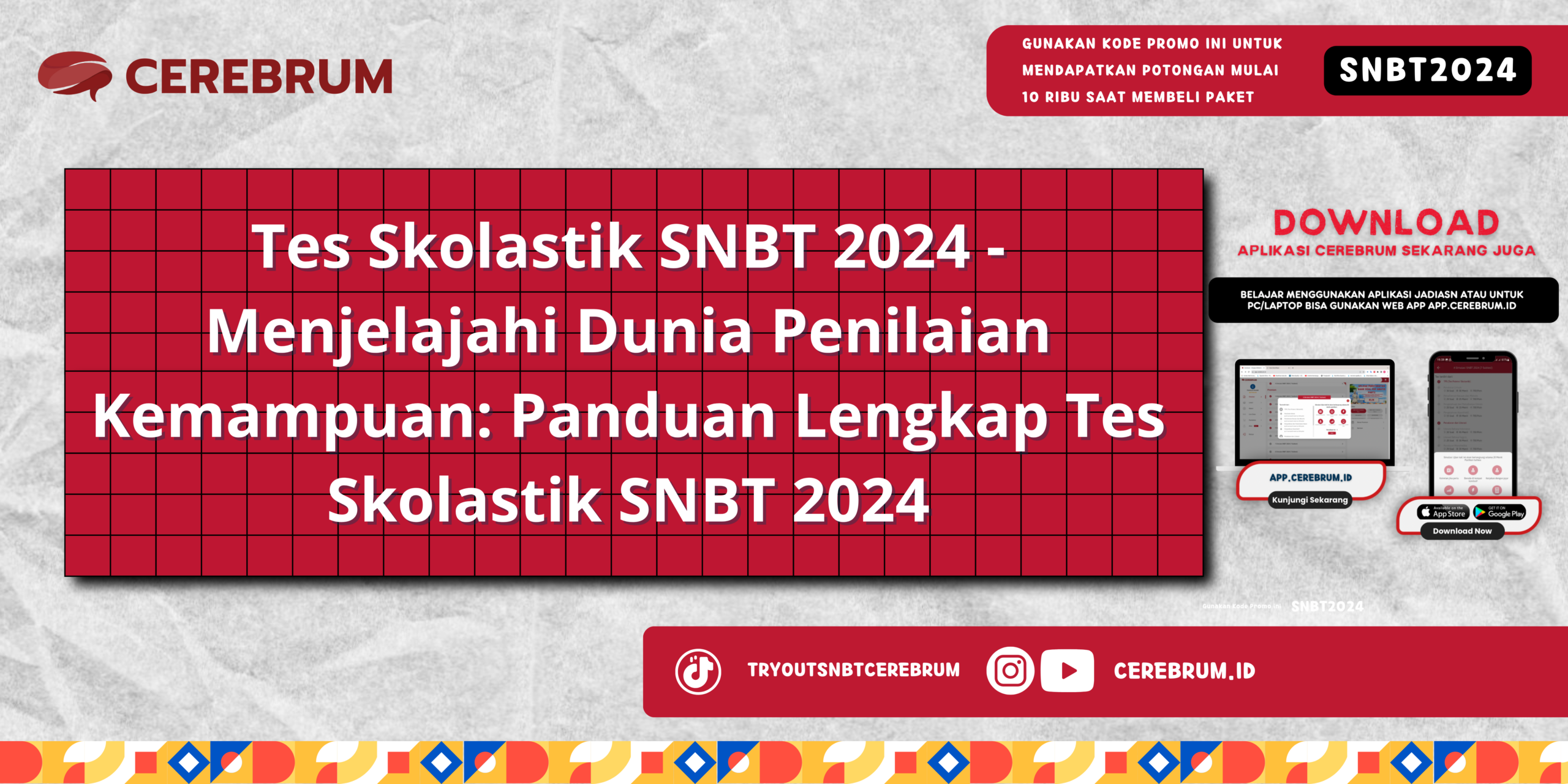 Tes Skolastik SNBT 2024
