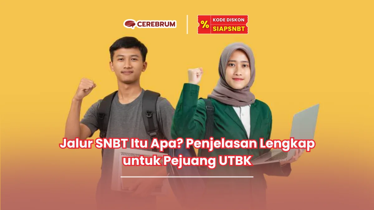 Jalur SNBT Itu Apa