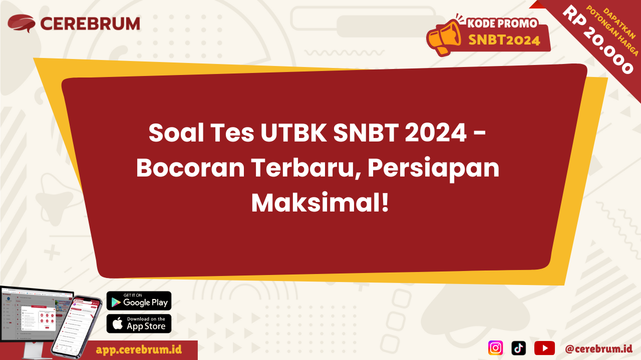 Soal Tes UTBK SNBT 2024