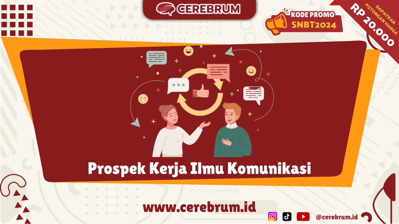Prospek Kerja Ilmu Komunikasi