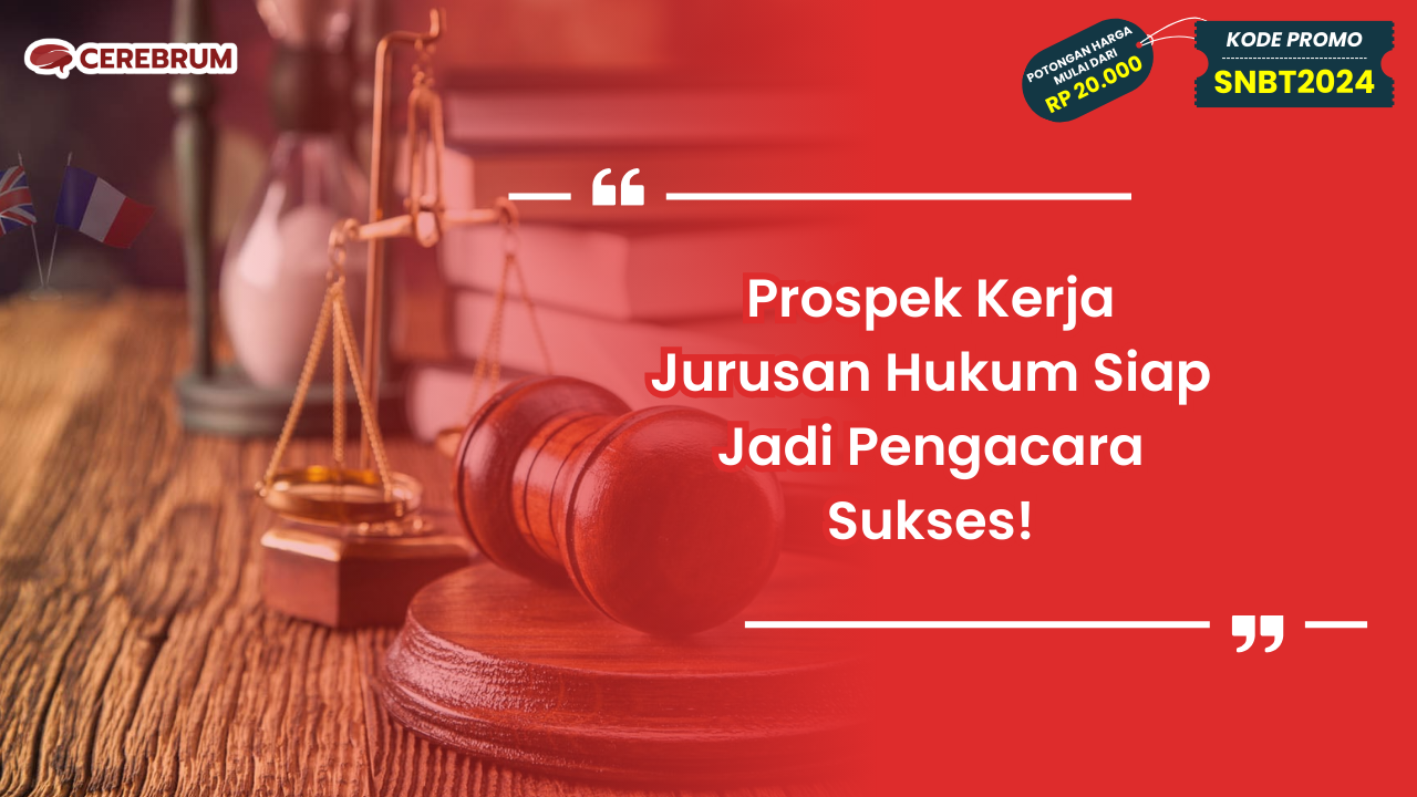 Prospek Kerja Jurusan Hukum