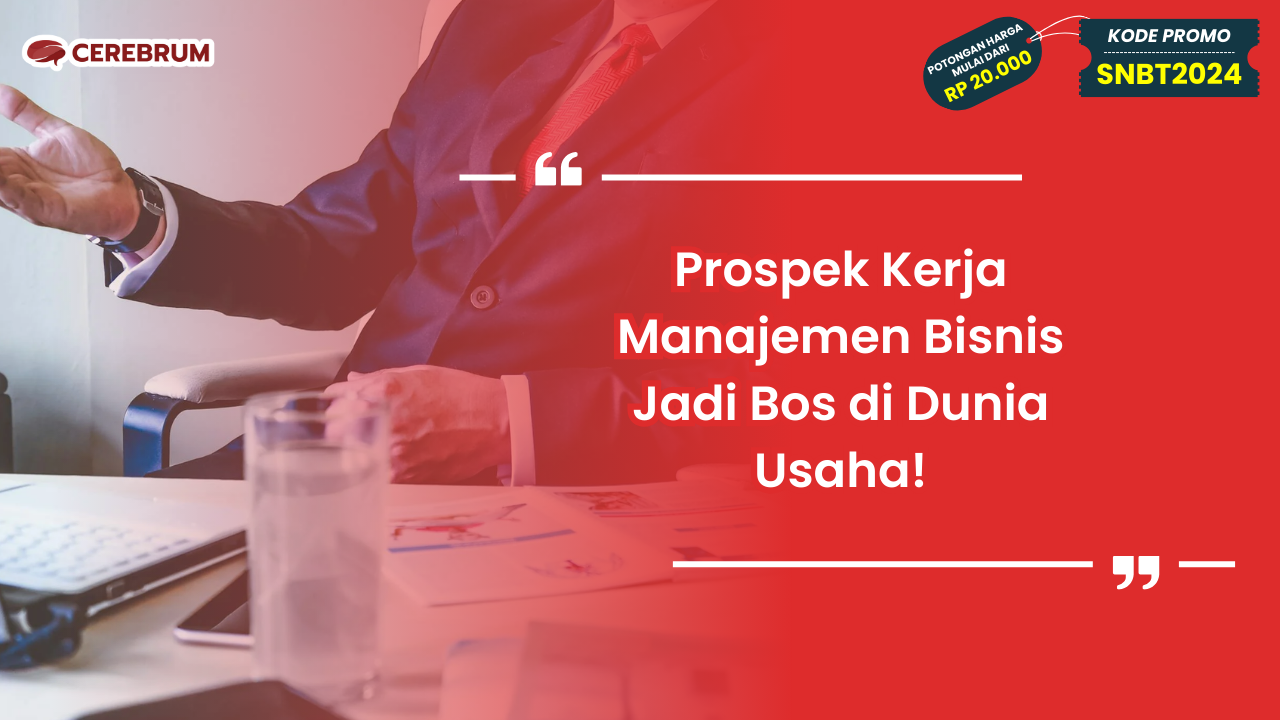 Prospek Kerja Manajemen Bisnis