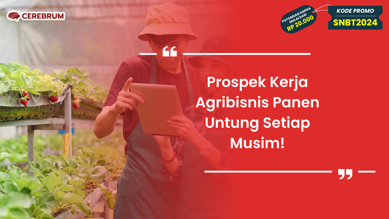 Prospek Kerja Agribisnis