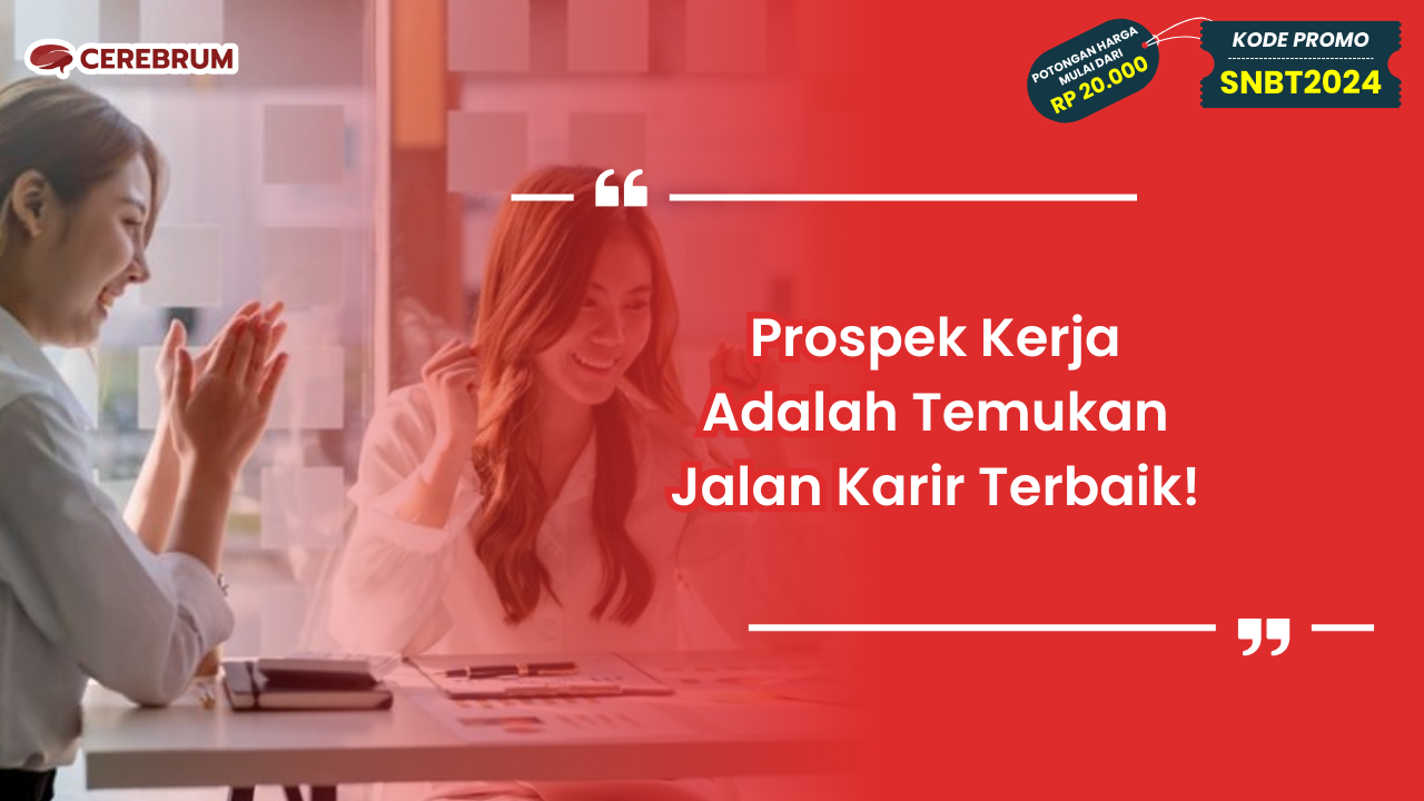 Prospek Kerja Adalah
