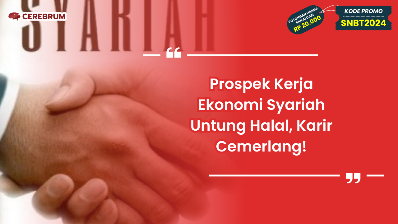 Prospek Kerja Ekonomi Syariah