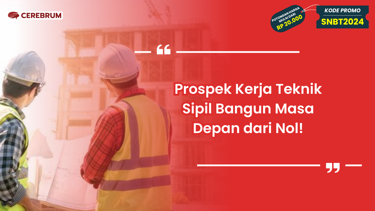 Prospek Kerja Teknik Sipil