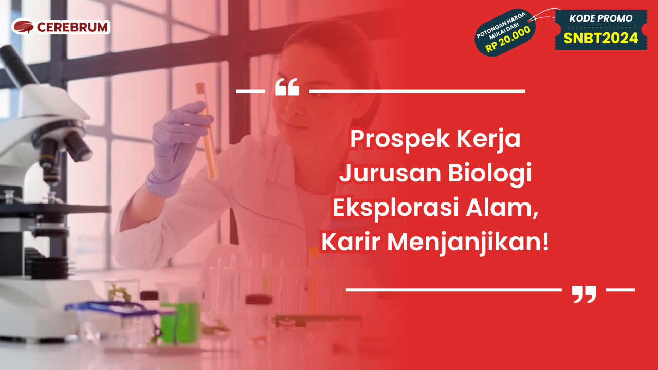 Prospek Kerja Jurusan Biologi