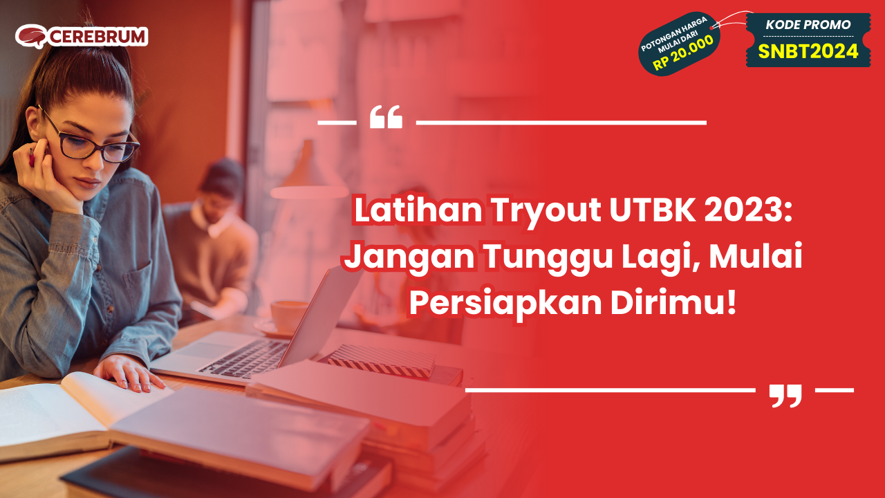 Latihan Tryout UTBK 2023