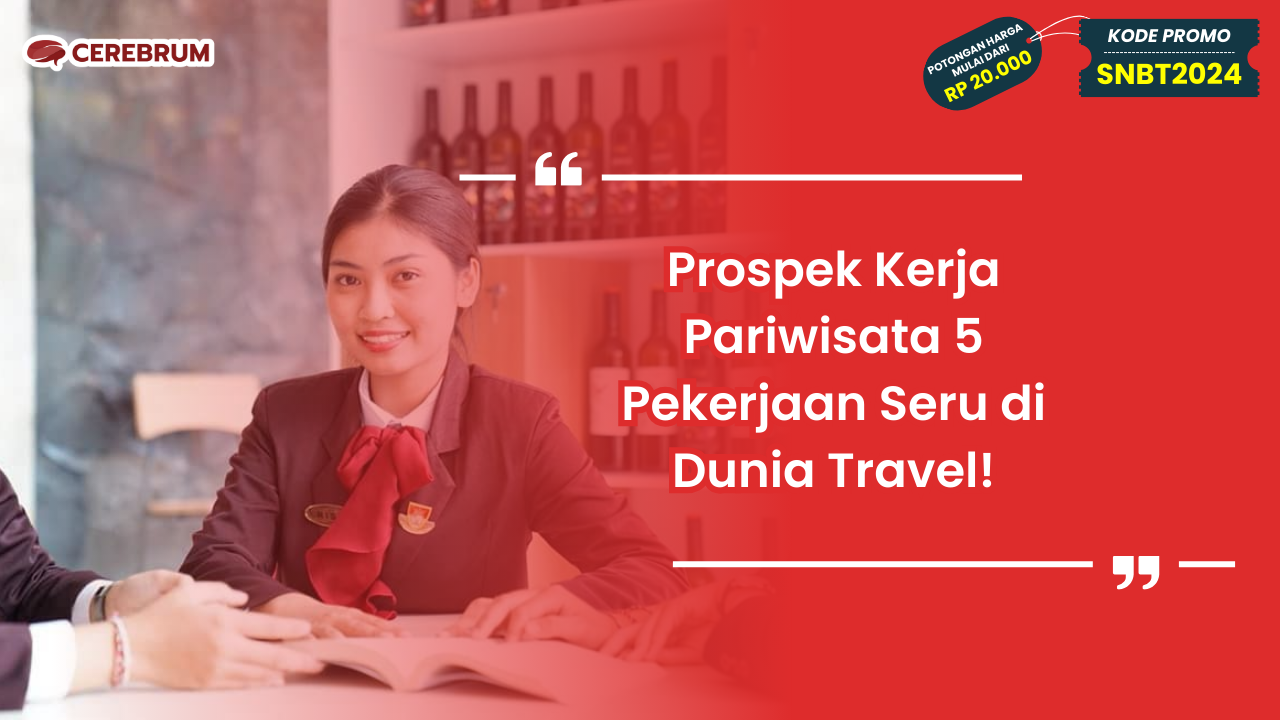 Prospek Kerja Pariwisata