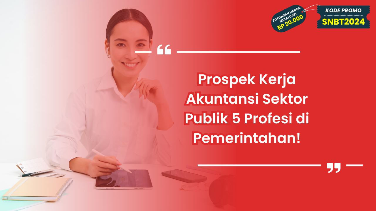 Prospek Kerja Akuntansi Sektor Publik