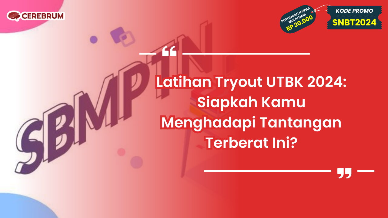 Latihan Tryout UTBK 2024