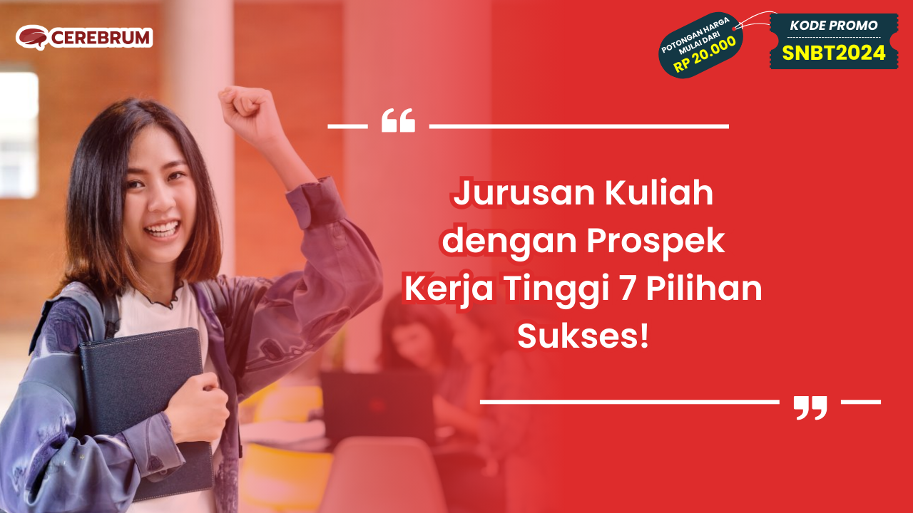 Jurusan Kuliah dengan Prospek Kerja Tinggi