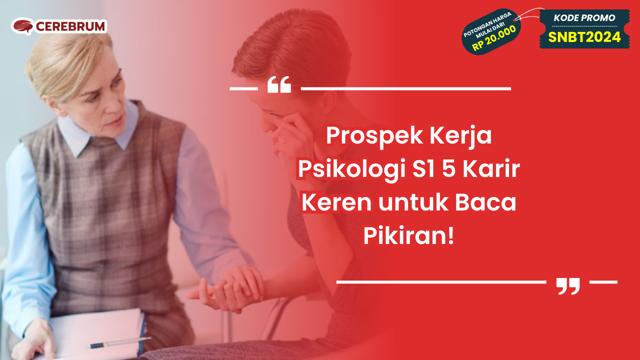 Prospek Kerja Psikologi S1
