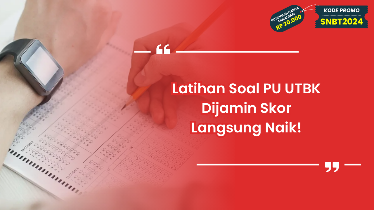 Latihan Soal PU UTBK