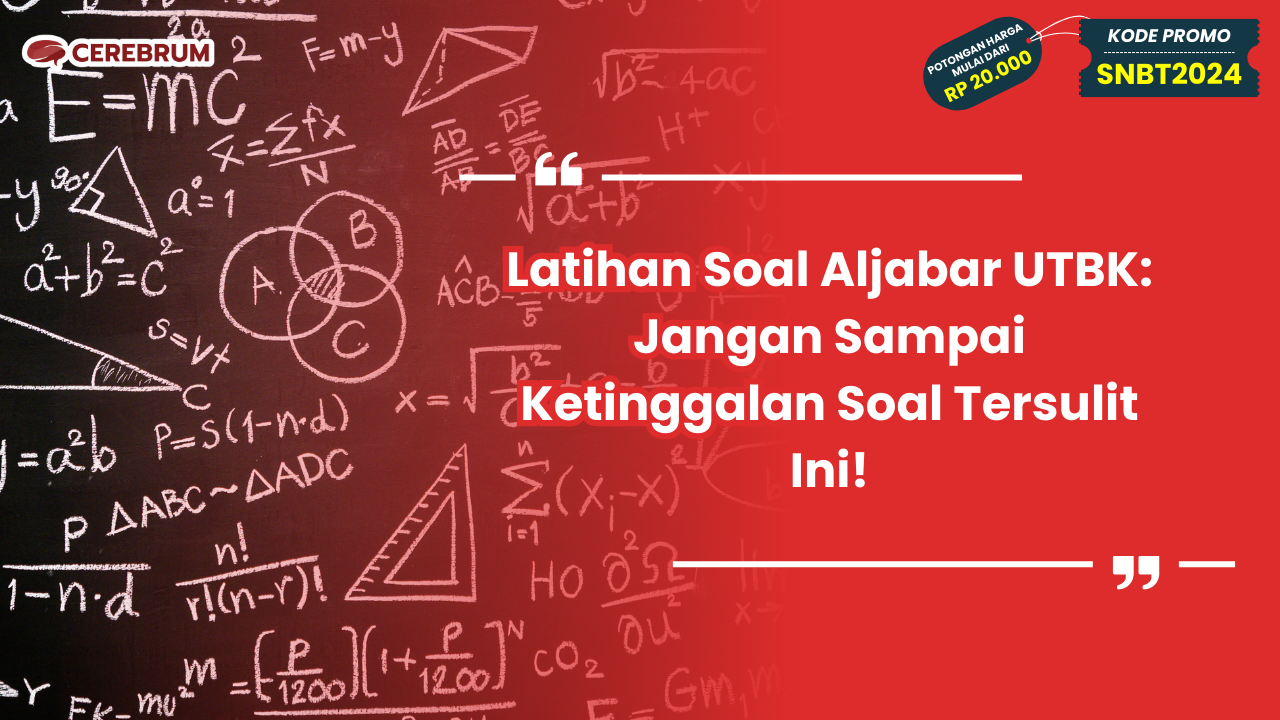 Latihan Soal Aljabar UTBK