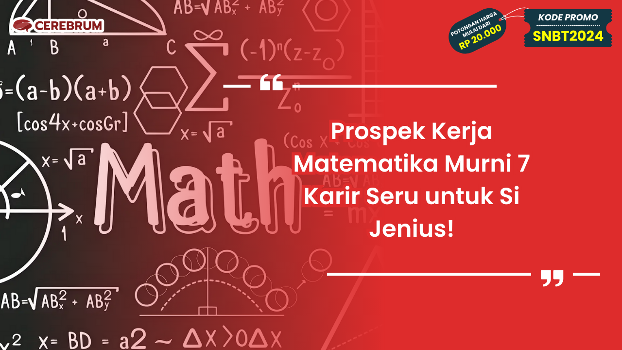 Prospek Kerja Matematika Murni