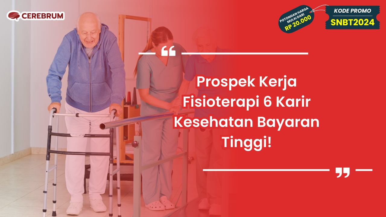 Prospek Kerja Fisioterapi