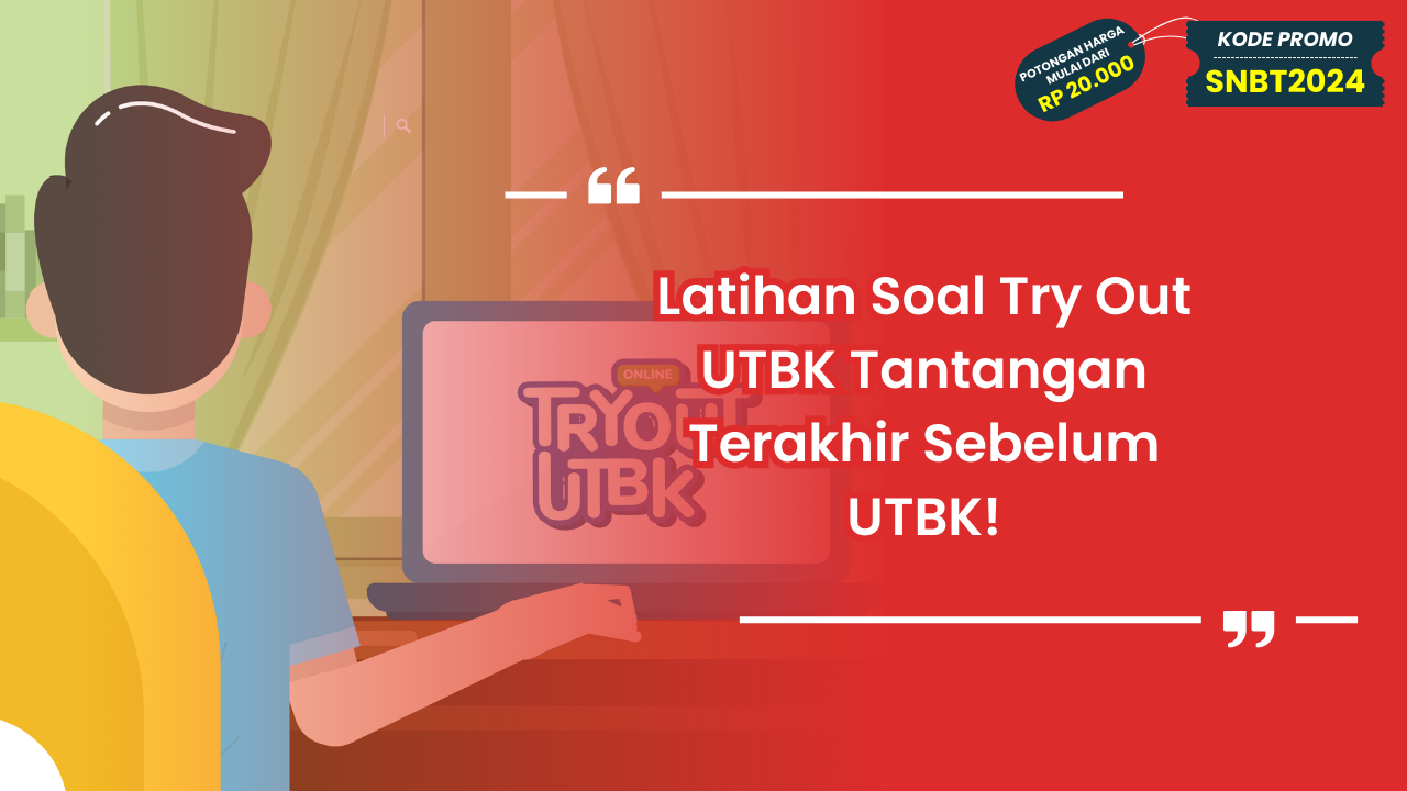 Latihan Soal Try Out UTBK