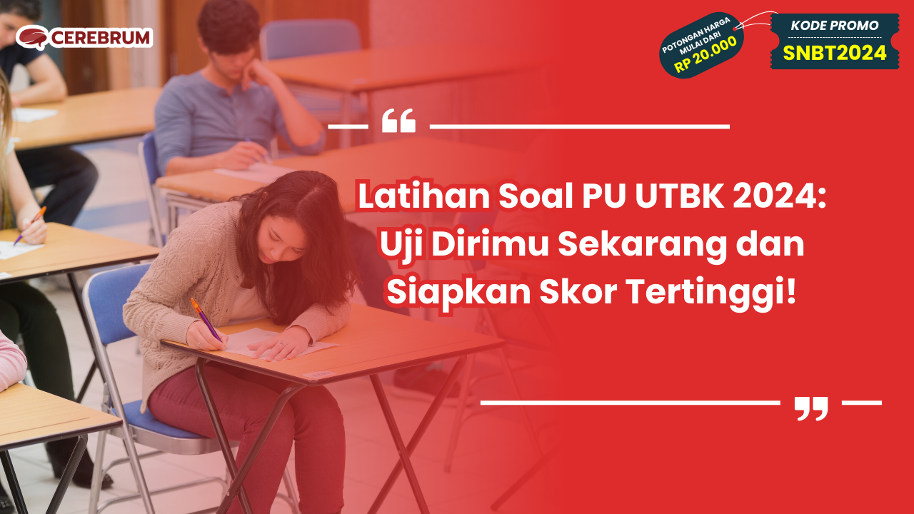 Latihan Soal PU UTBK 2024
