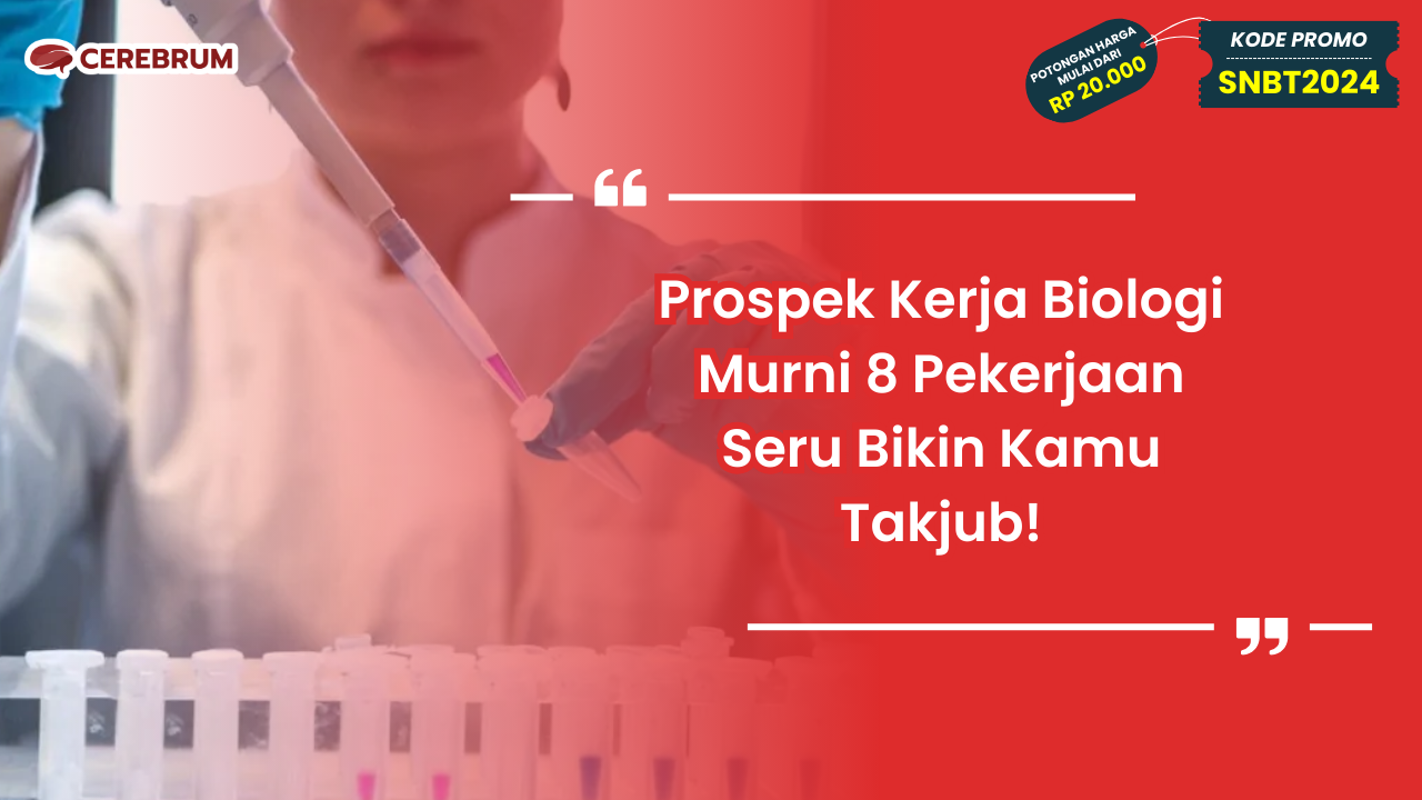 Prospek Kerja Biologi Murni