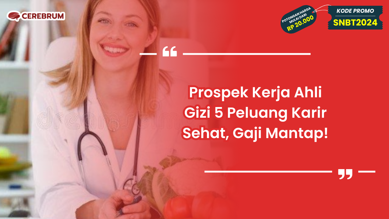 Prospek Kerja Ahli Gizi