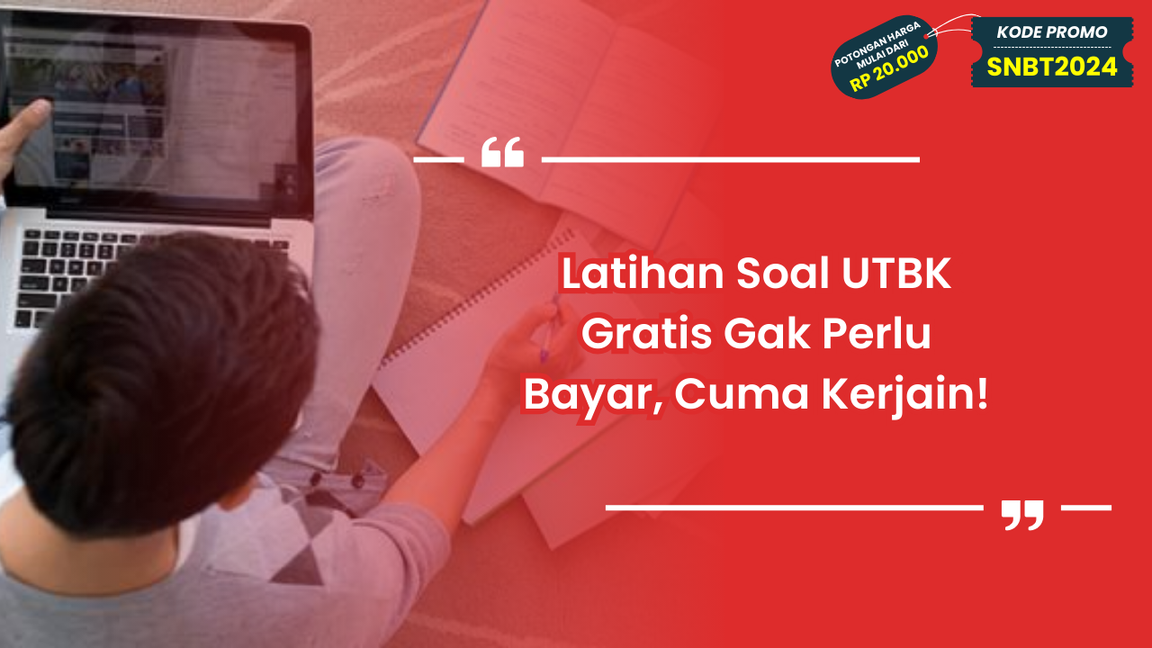 Latihan Soal UTBK Gratis