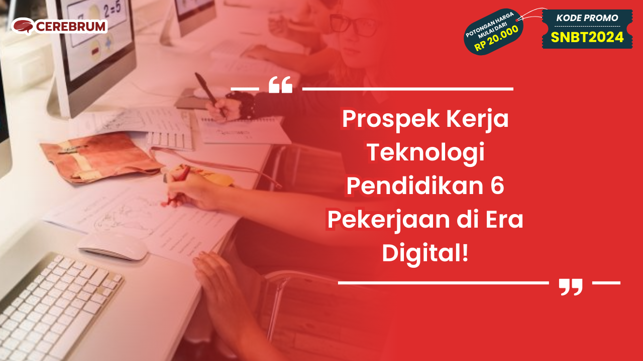 Prospek Kerja Teknologi Pendidikan