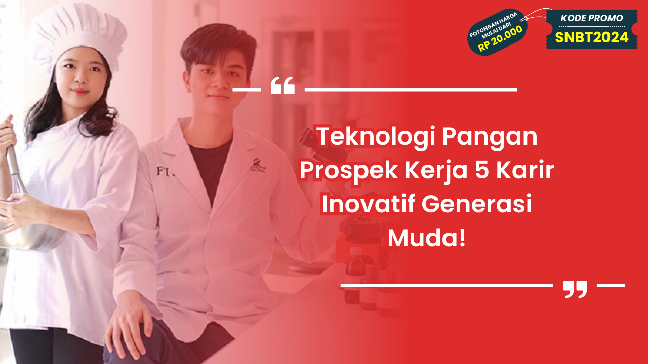 Teknologi Pangan Prospek Kerja