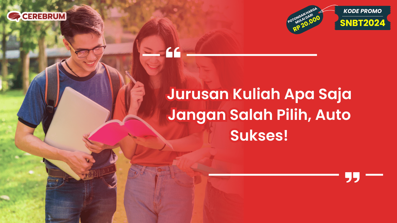 Jurusan Kuliah Apa Saja