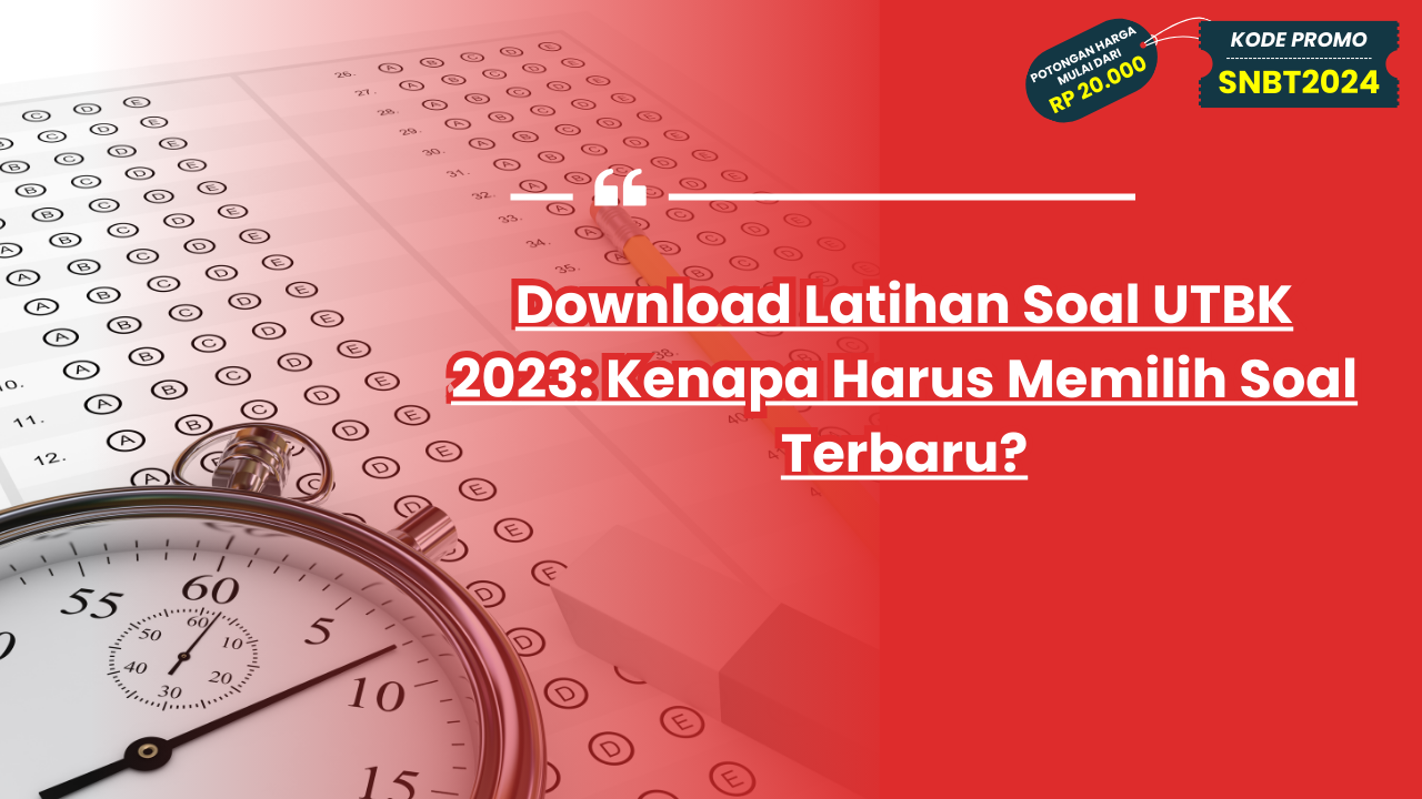 Download Latihan Soal UTBK 2023