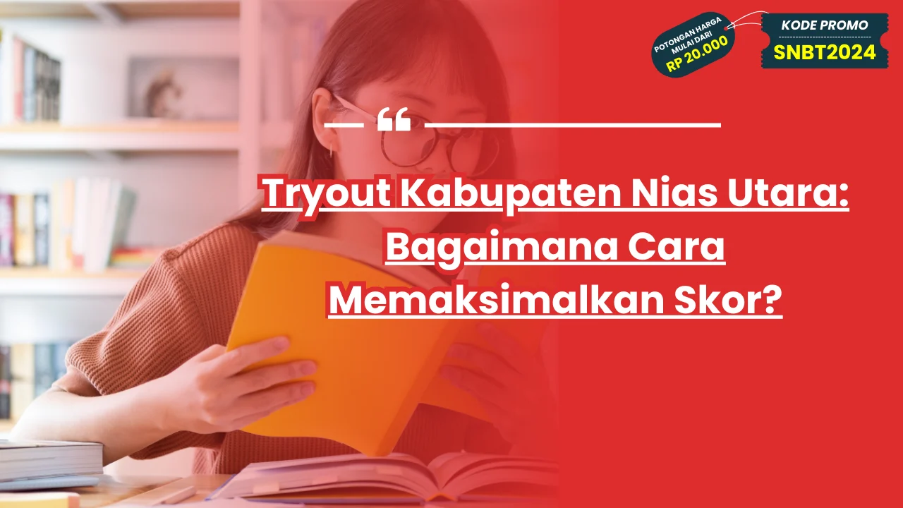 Tryout Kabupaten Nias Utara
