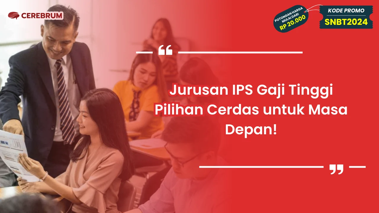 Jurusan IPS Gaji Tinggi