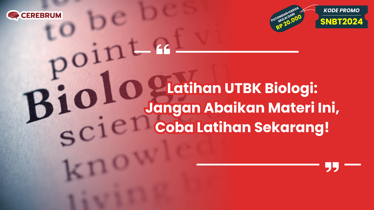 Latihan UTBK Biologi