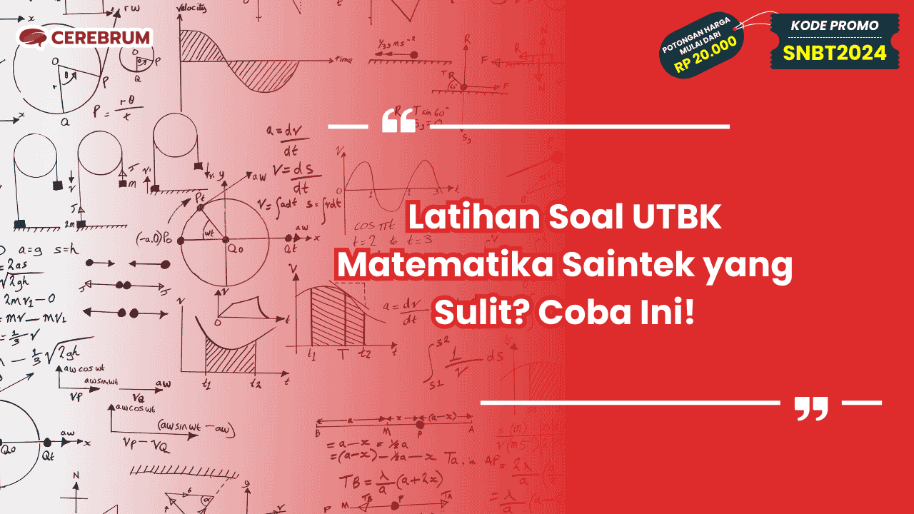 Latihan Soal UTBK Matematika Saintek