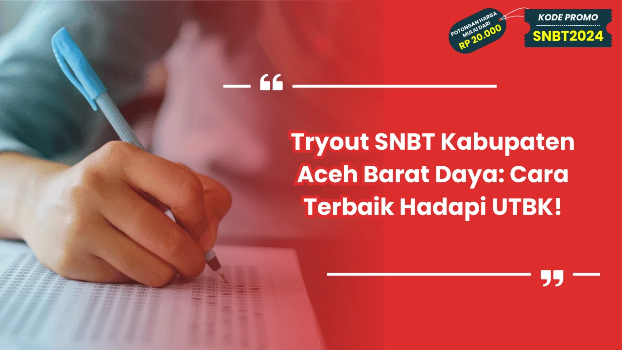 Tryout SNBT Kabupaten Aceh Barat Daya