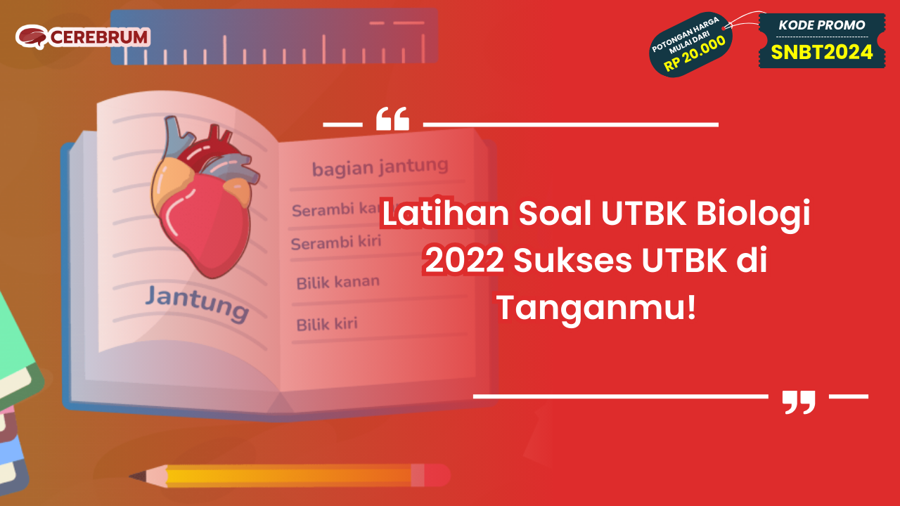 Latihan Soal UTBK Biologi 2022