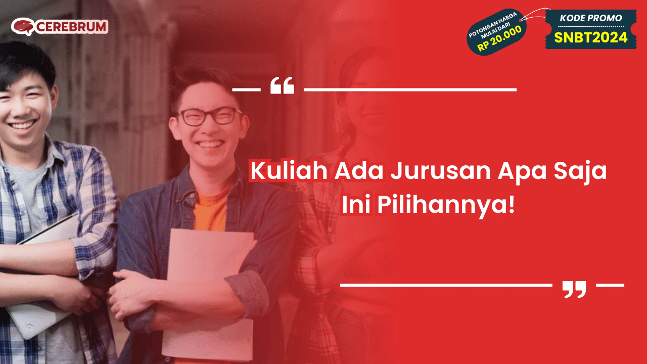 Kuliah Ada Jurusan Apa Saja