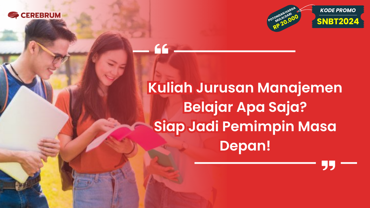 Kuliah Jurusan Manajemen Belajar Apa Saja