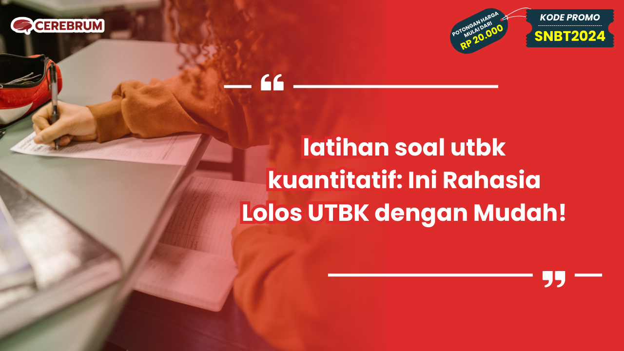 latihan soal utbk kuantitatif
