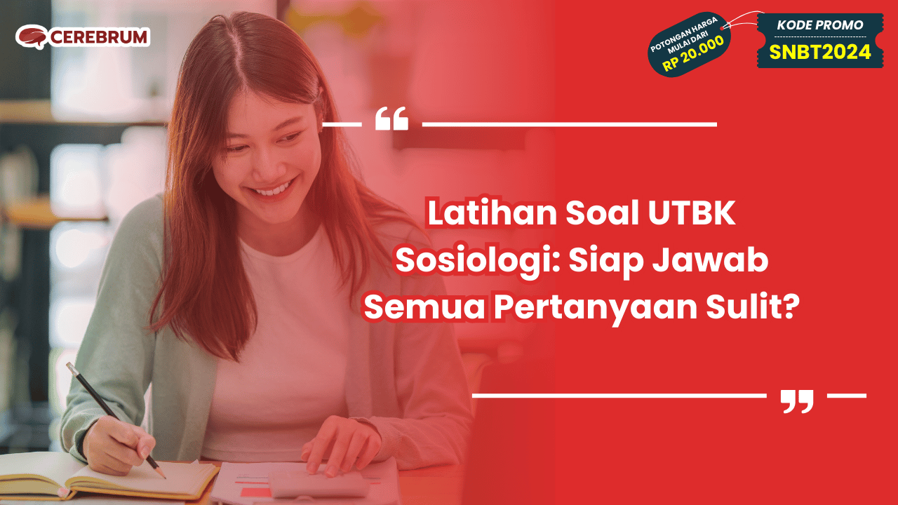 Latihan Soal UTBK Sosiologi