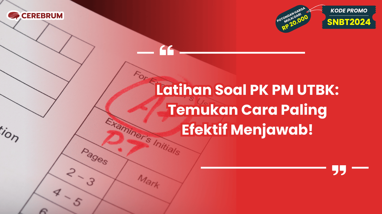 Latihan Soal PK PM UTBK