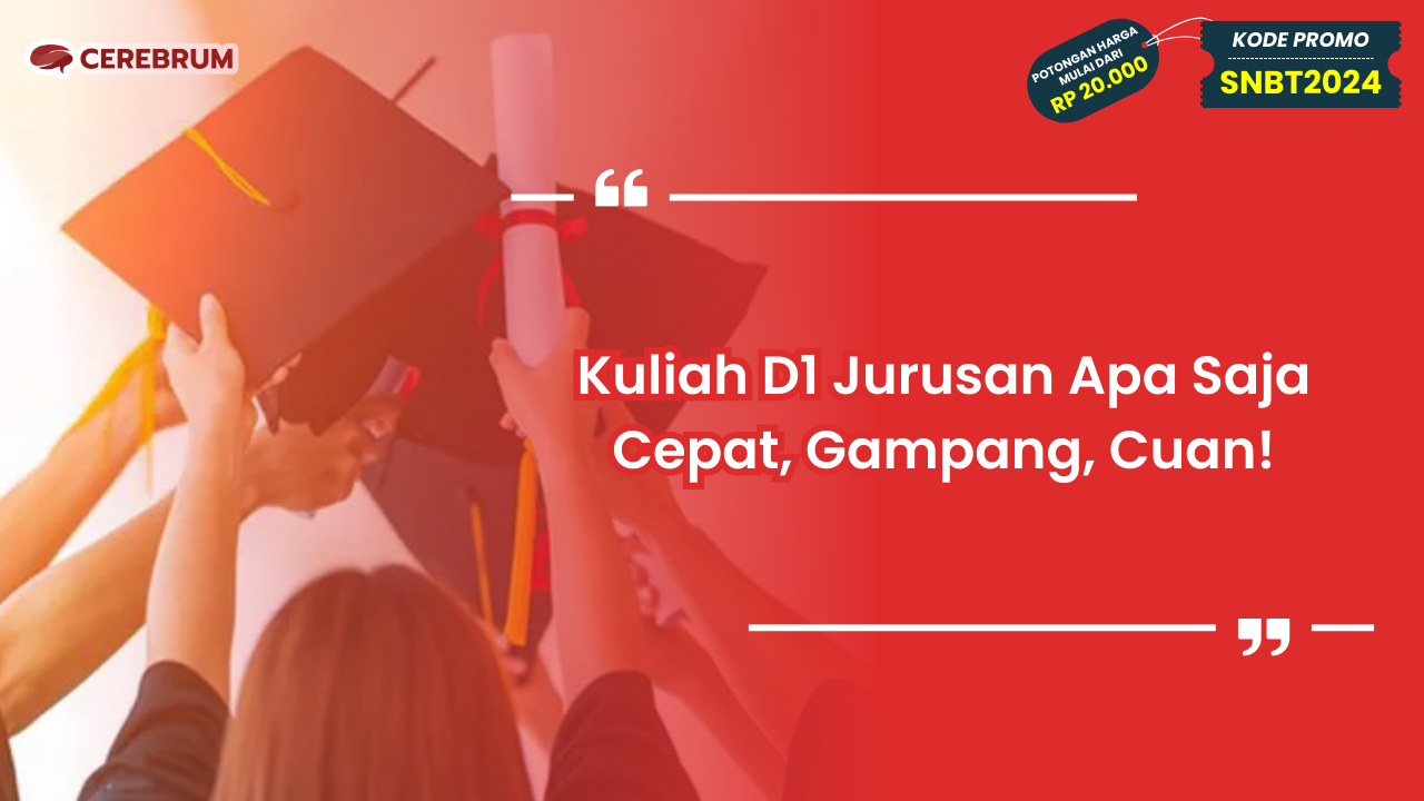 Kuliah D1 Jurusan Apa Saja