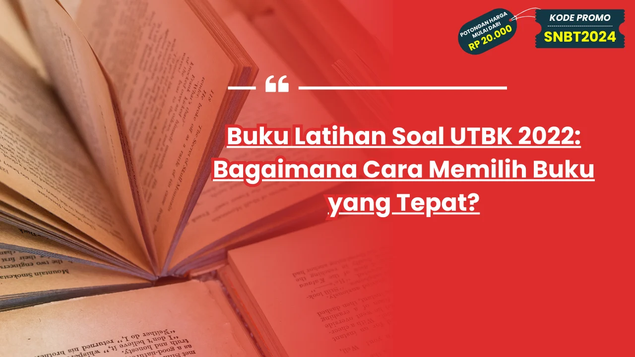 Buku Latihan Soal UTBK 2022
