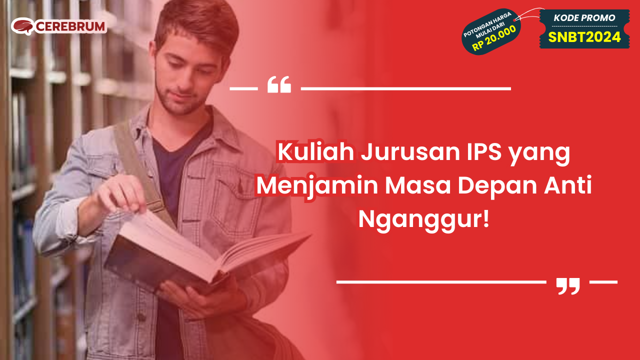 Kuliah Jurusan IPS yang Menjamin Masa Depan