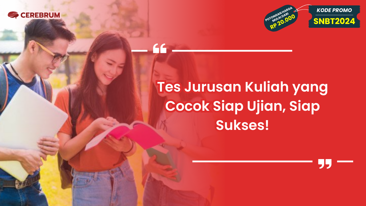 Tes Jurusan Kuliah yang Cocok
