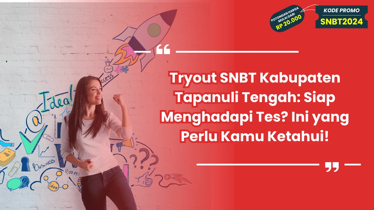 Tryout SNBT Kabupaten Tapanuli Tengah
